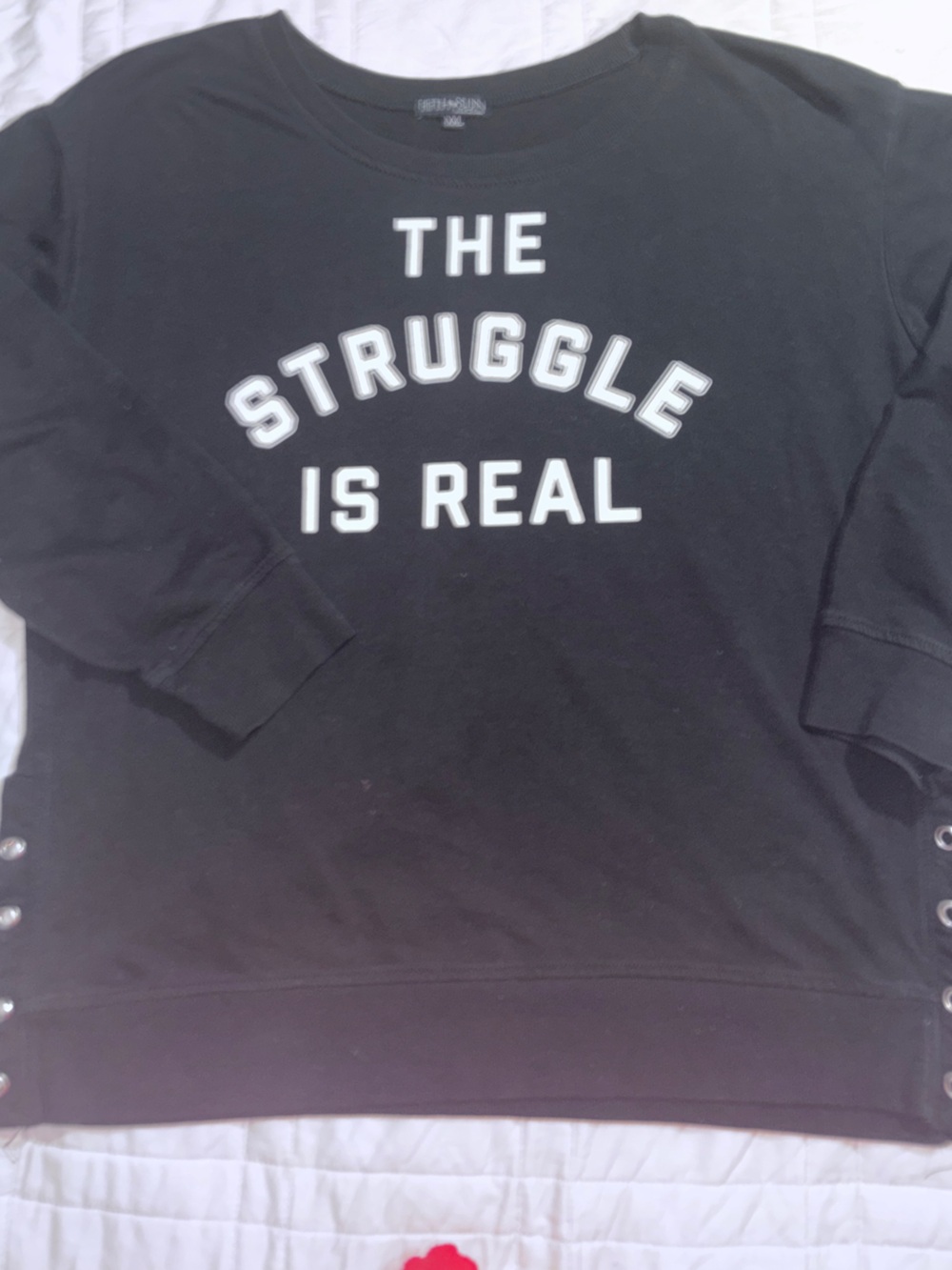 Fifth Sun Black Sweatshirt with White 'The Struggle Is Real' Graphic